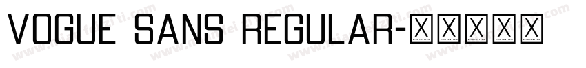 Vogue Sans Regular字体转换
